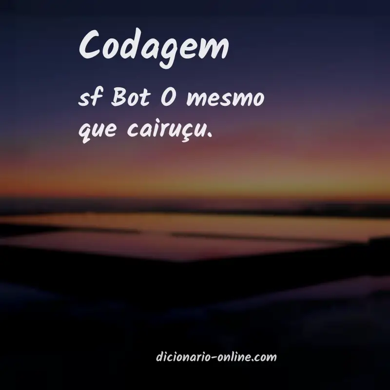 Significado de codagem