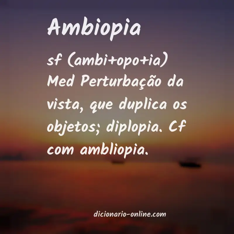 Significado de ambiopia