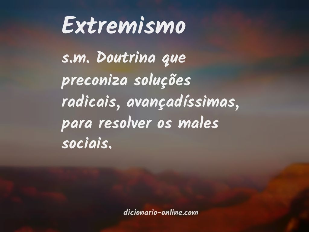 Significado de extremismo