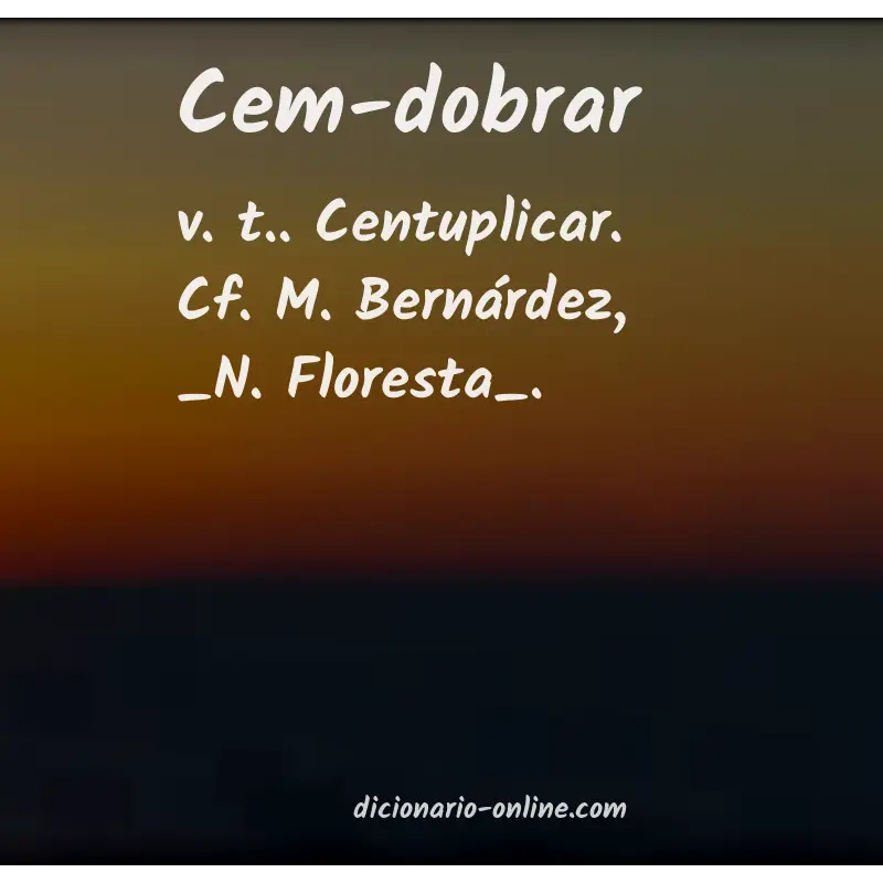 Significado de cem-dobrar