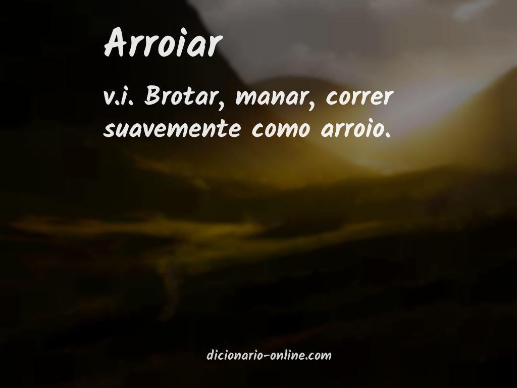 Significado de arroiar