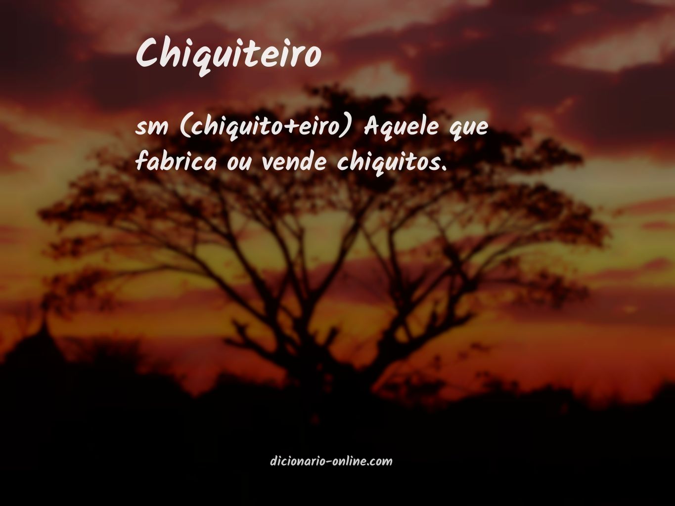 Significado de chiquiteiro