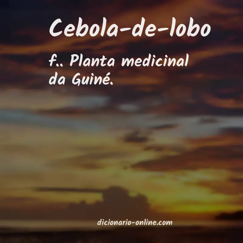 Significado de cebola-de-lobo