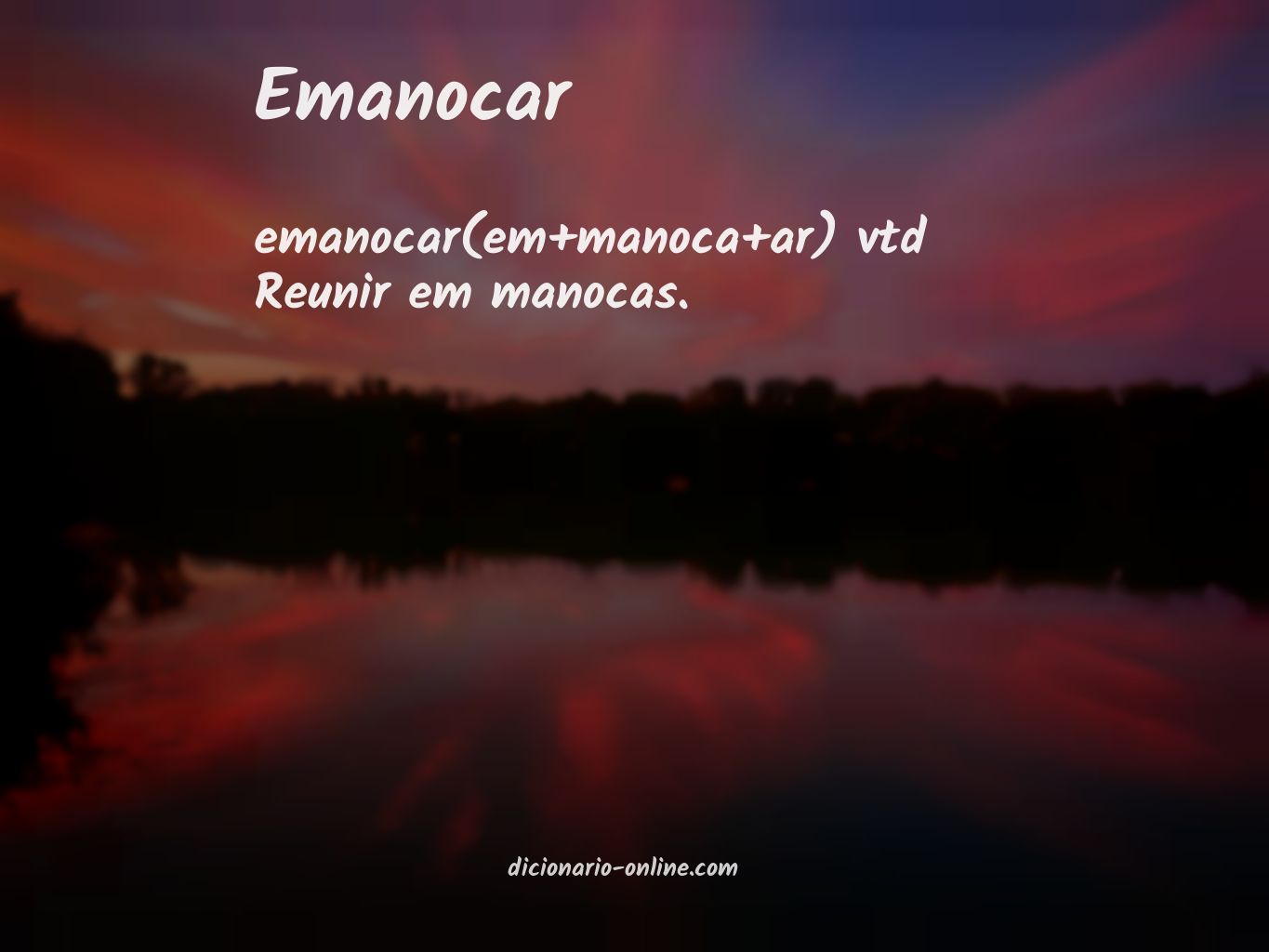 Significado de emanocar