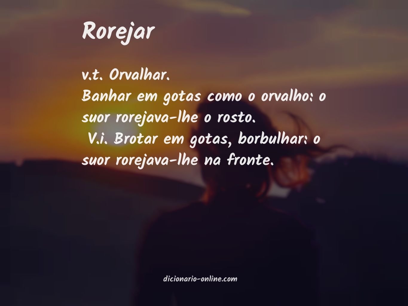 Significado de rorejar