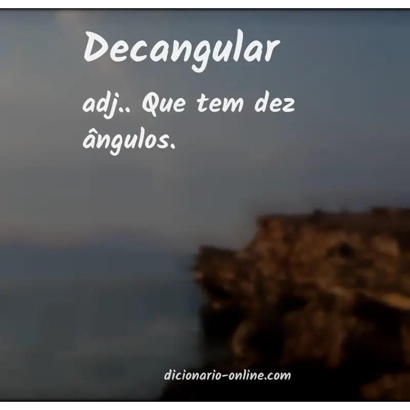 Significado de decangular