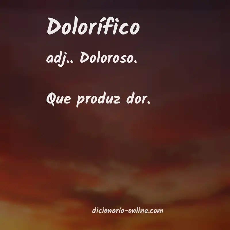Significado de dolorífico