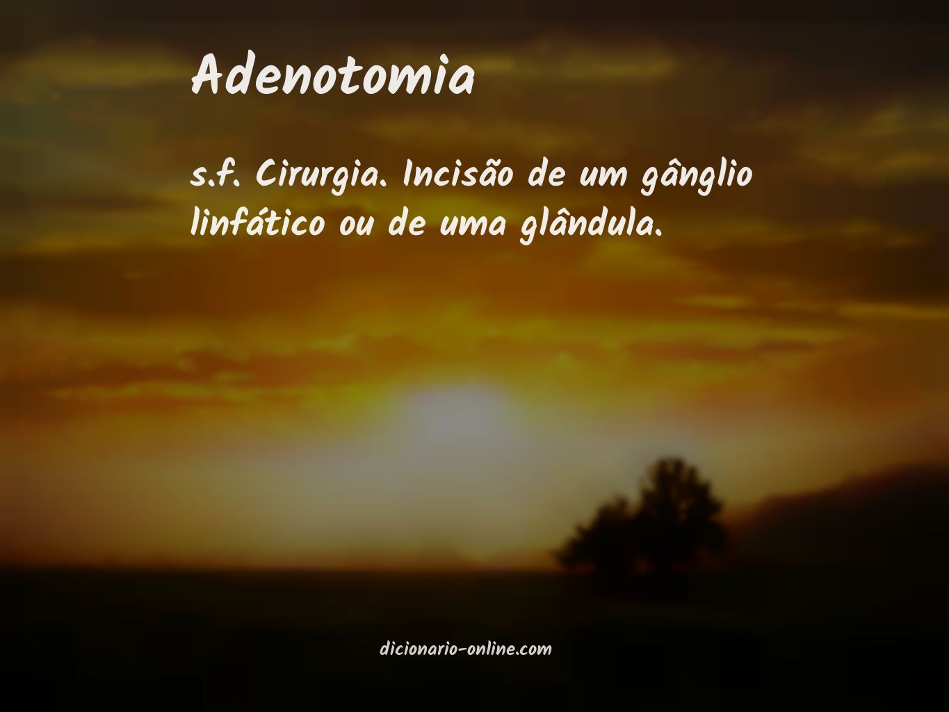 Significado de adenotomia