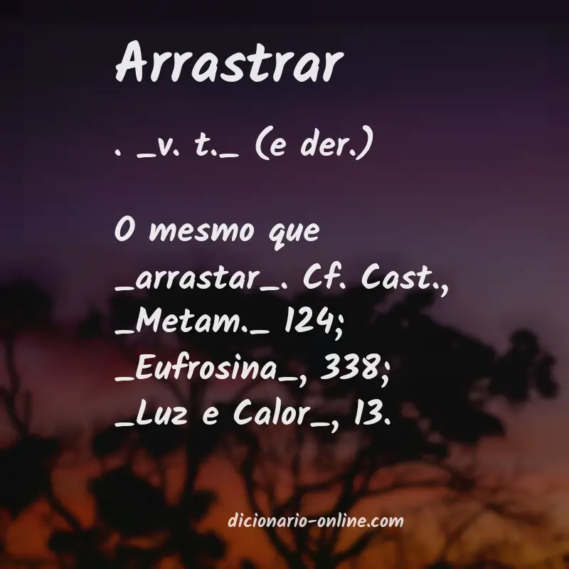 Significado de arrastrar