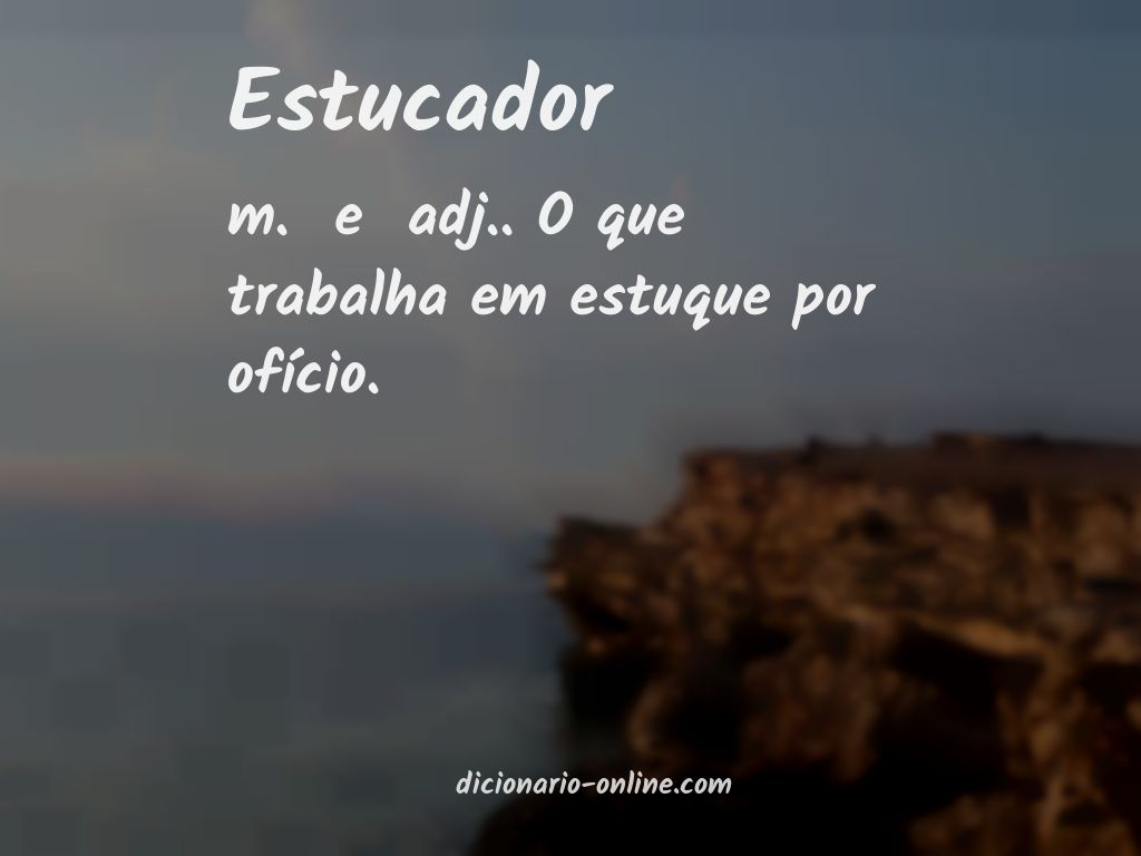 Significado de estucador