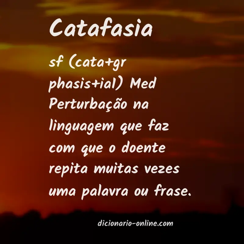 Significado de catafasia