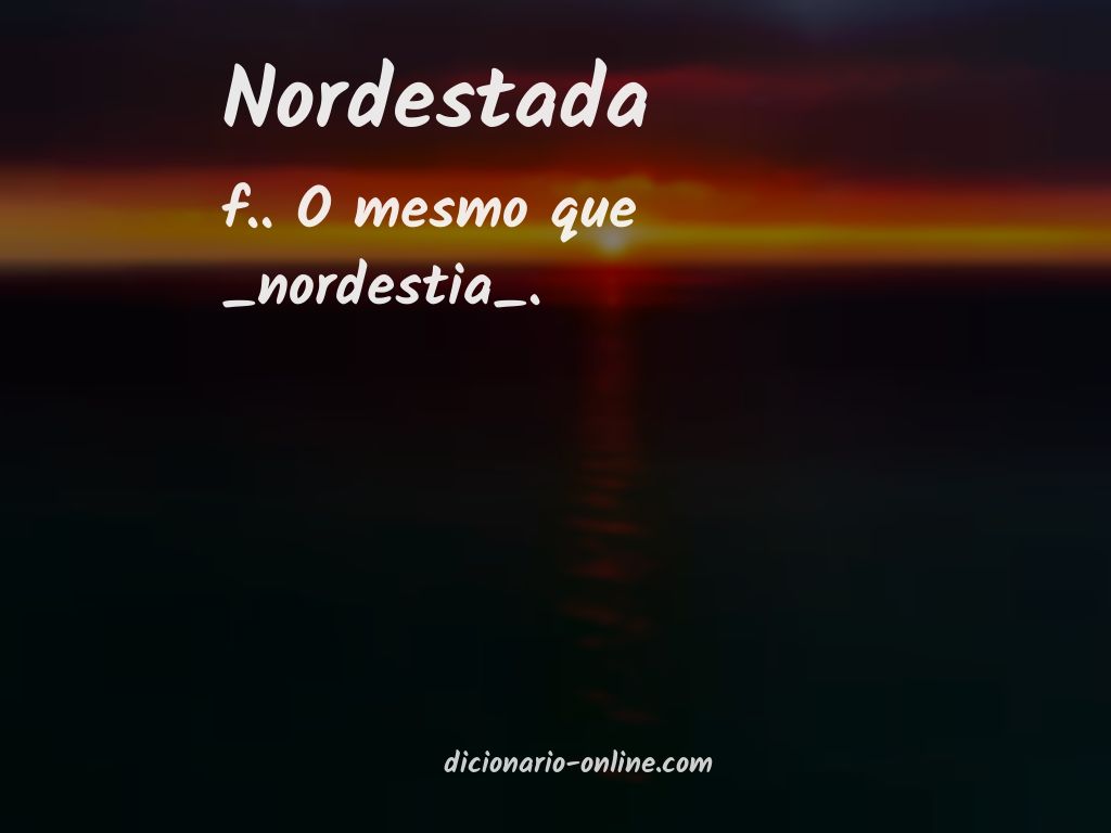 Significado de nordestada