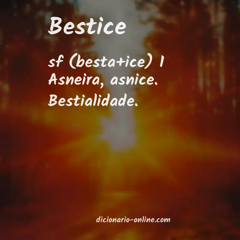 Significado de bestice