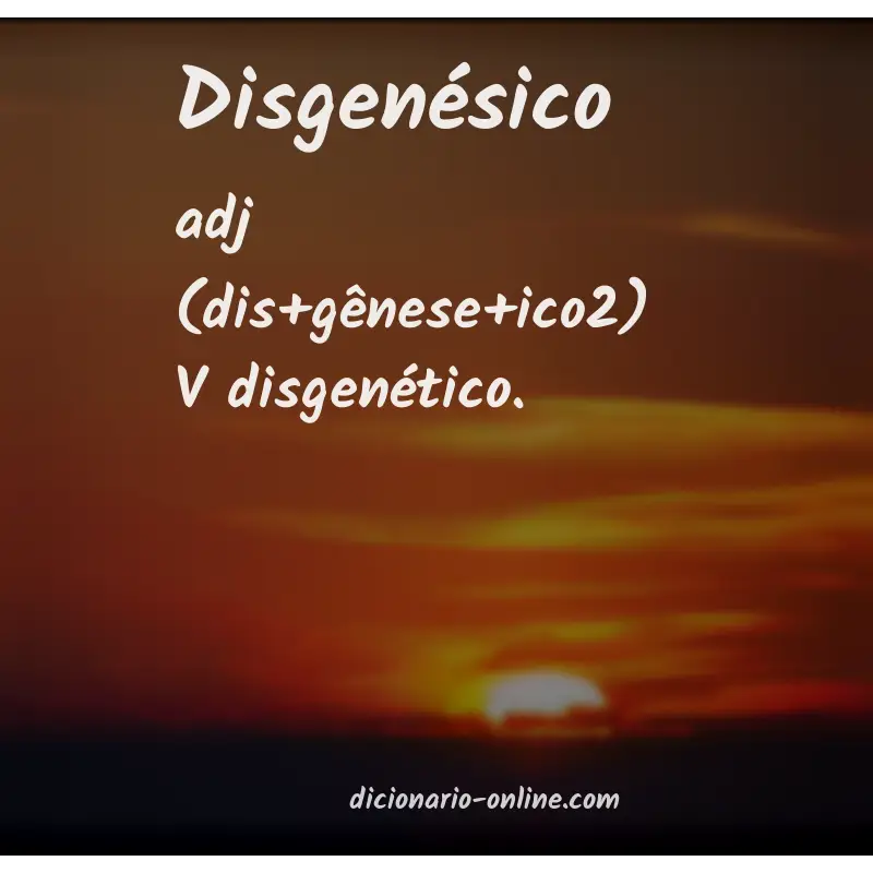 Significado de disgenésico
