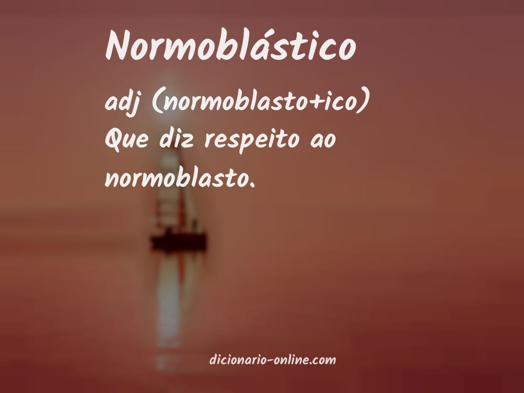 Significado de normoblástico