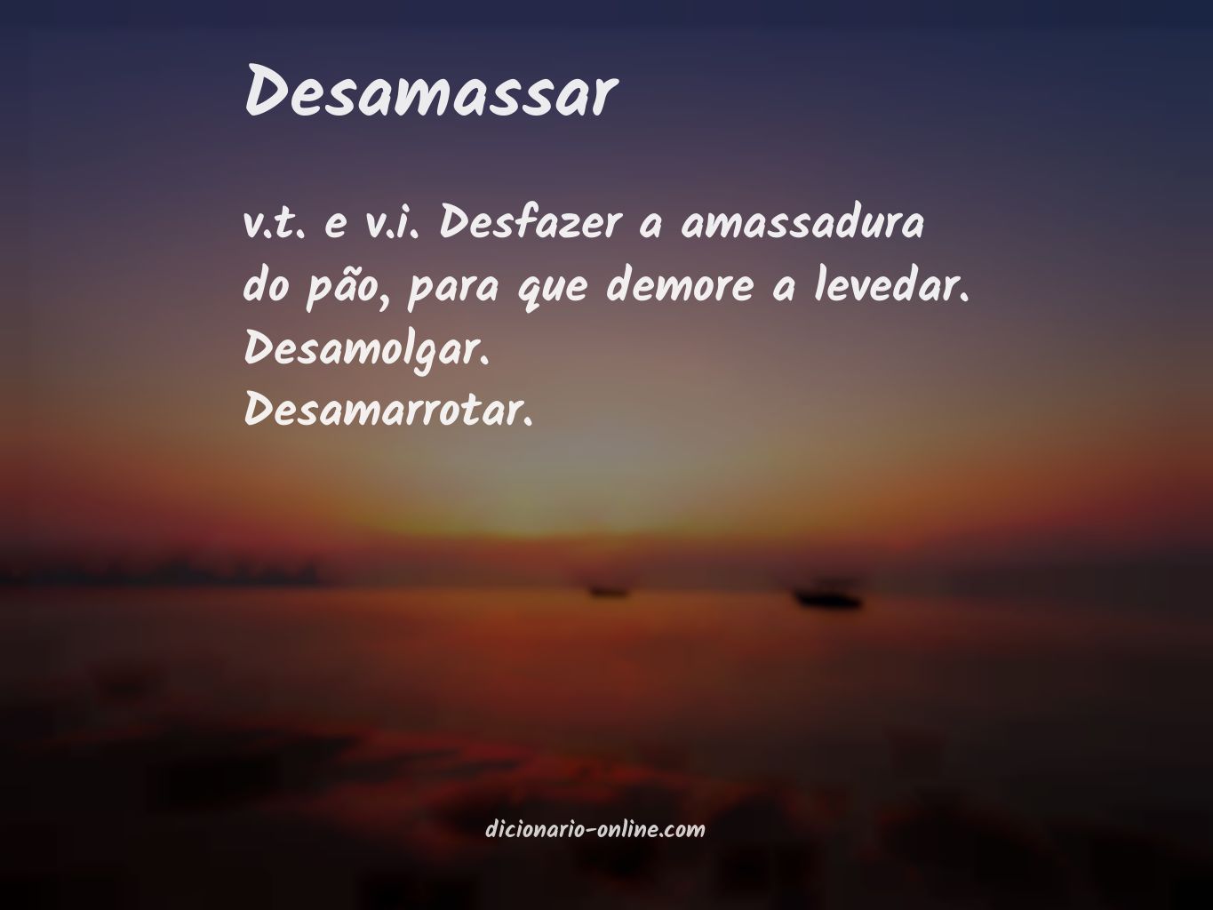 Significado de desamassar