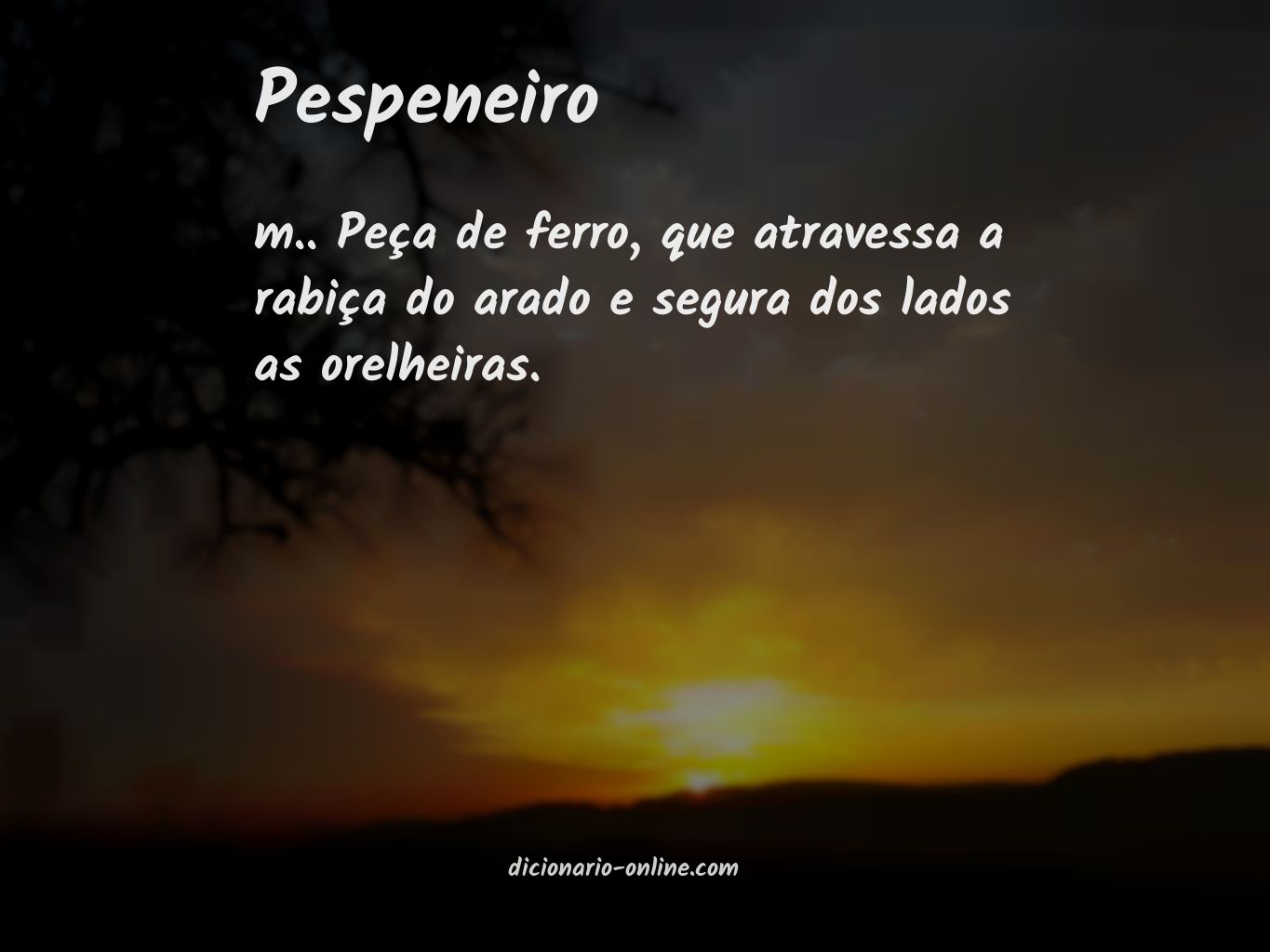 Significado de pespeneiro