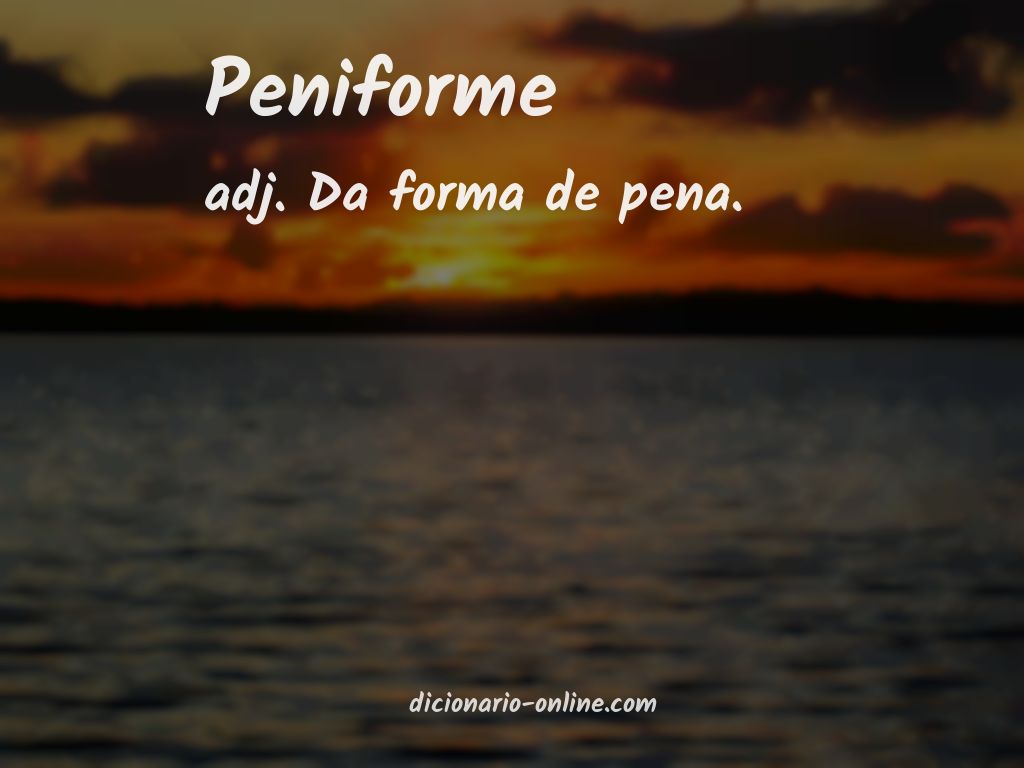 Significado de peniforme