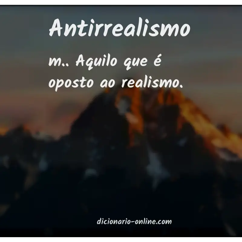 Significado de antirrealismo