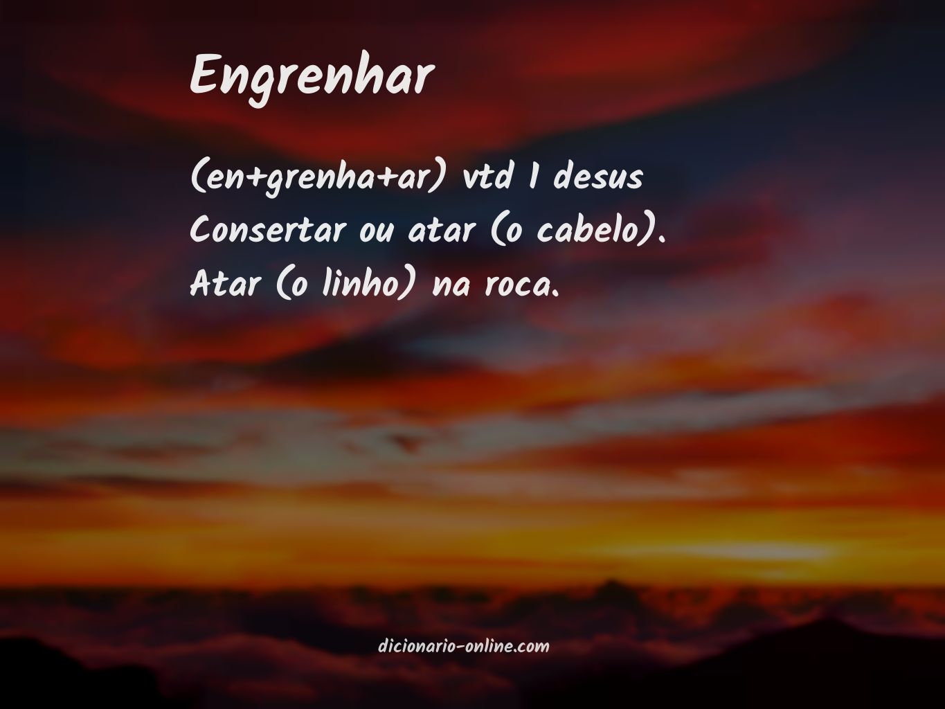 Significado de engrenhar