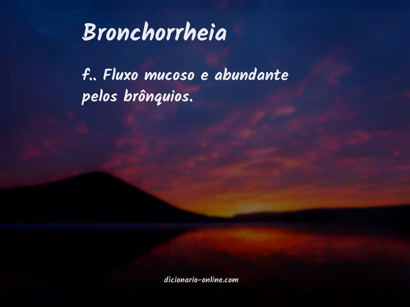 Significado de bronchorrheia