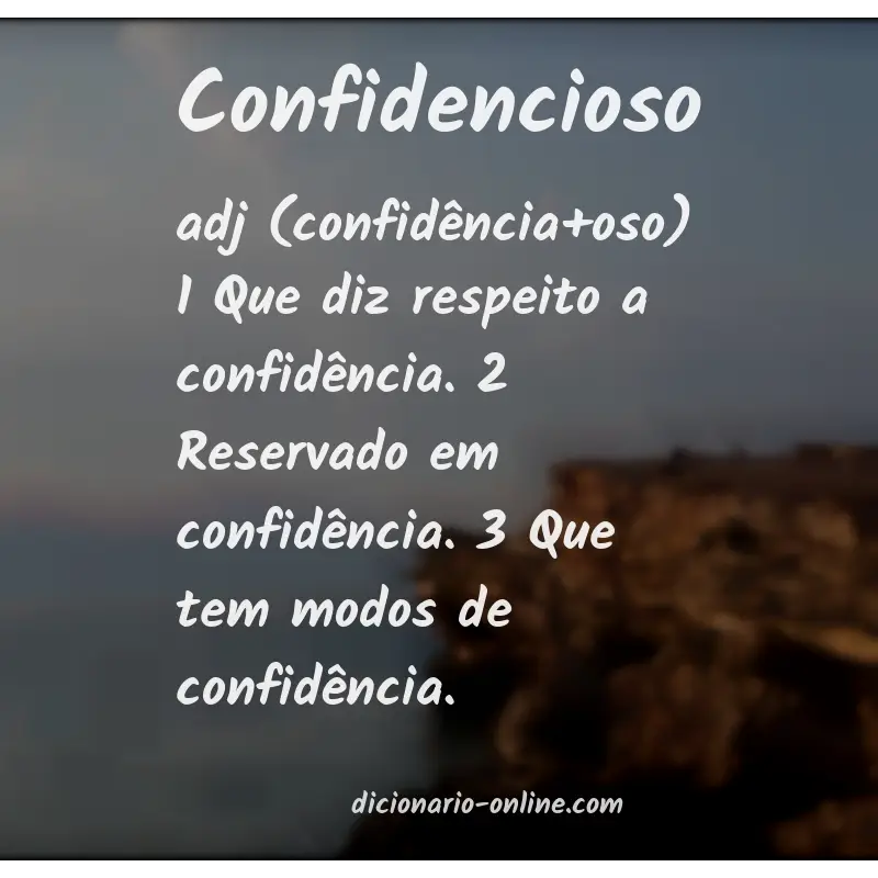 Significado de confidencioso