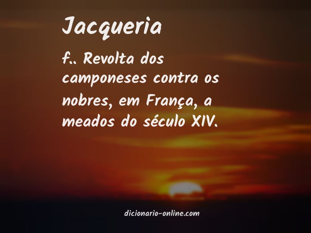 Significado de jacqueria