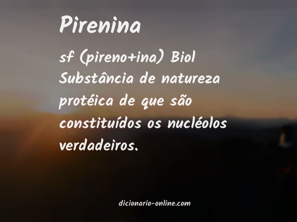 Significado de pirenina