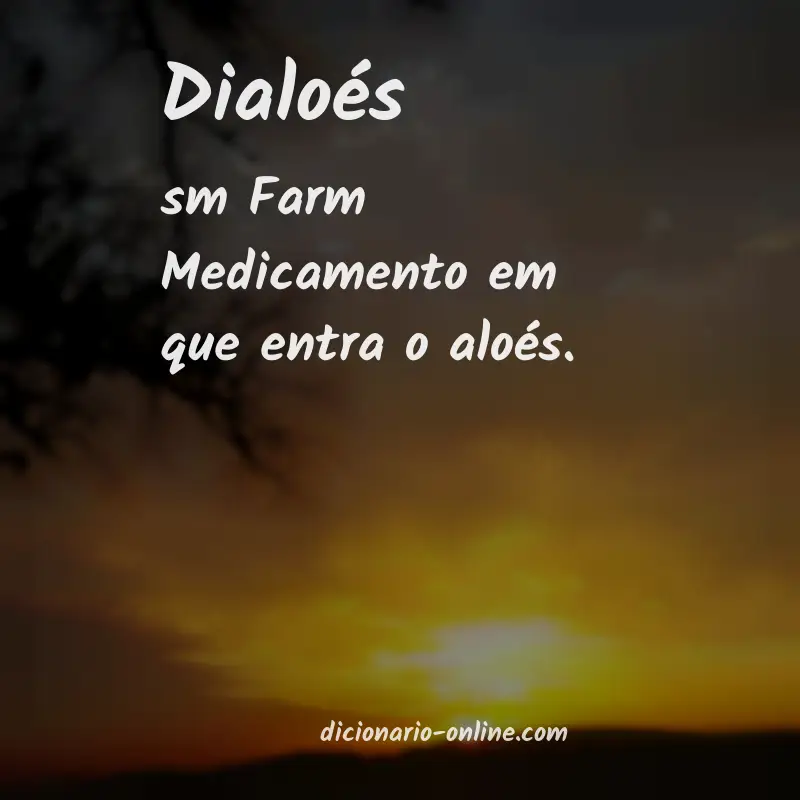 Significado de dialoés