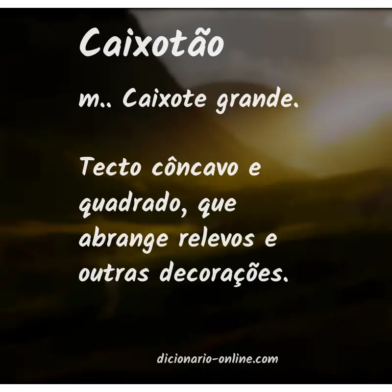 Significado de caixotão