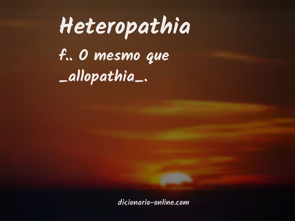 Significado de heteropathia