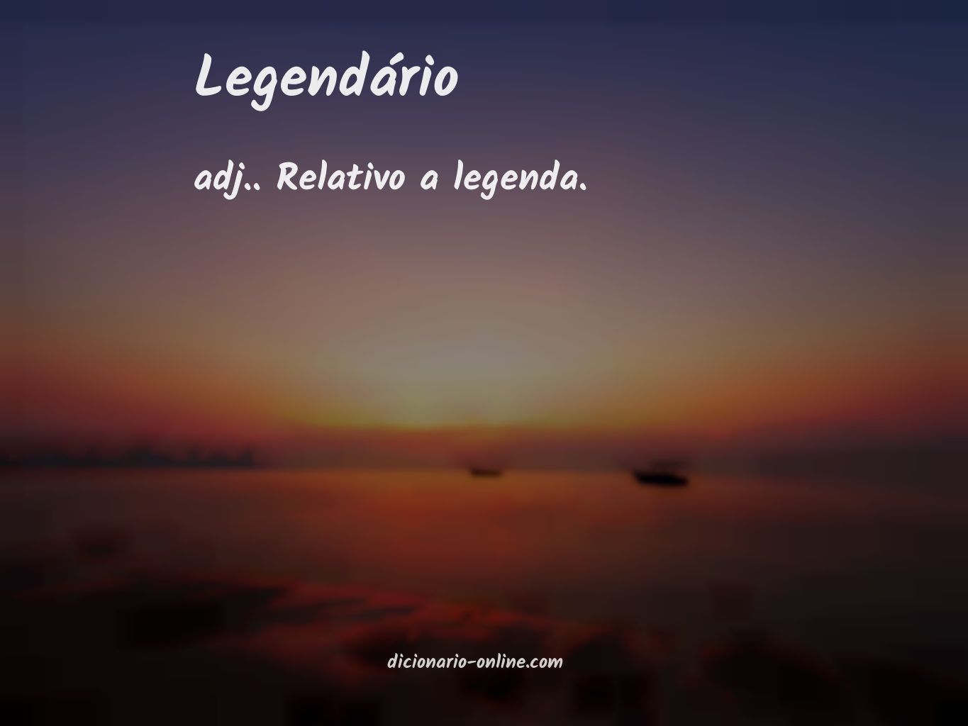 Significado de legendário