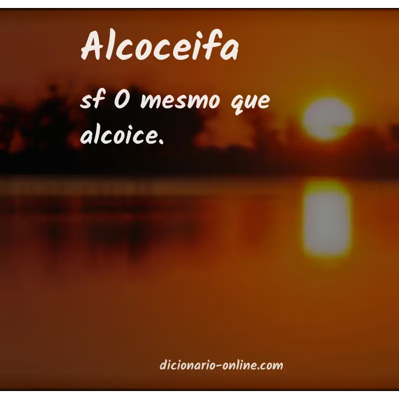 Significado de alcoceifa