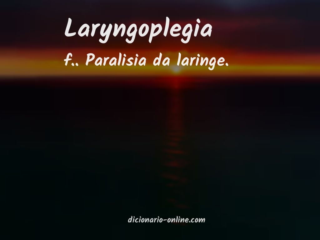 Significado de laryngoplegia