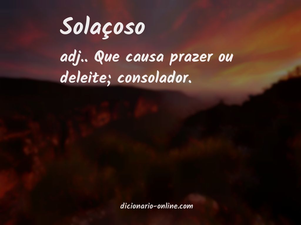 Significado de solaçoso