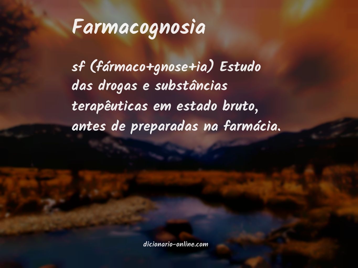 Significado de farmacognosia