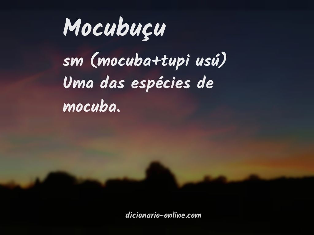 Significado de mocubuçu