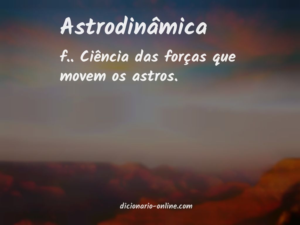 Significado de astrodinâmica