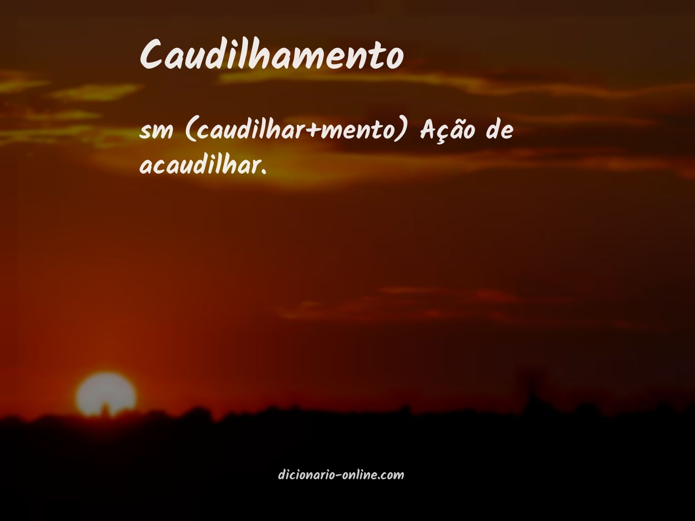 Significado de caudilhamento