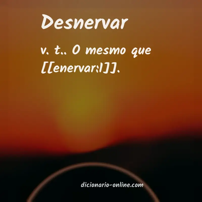 Significado de desnervar