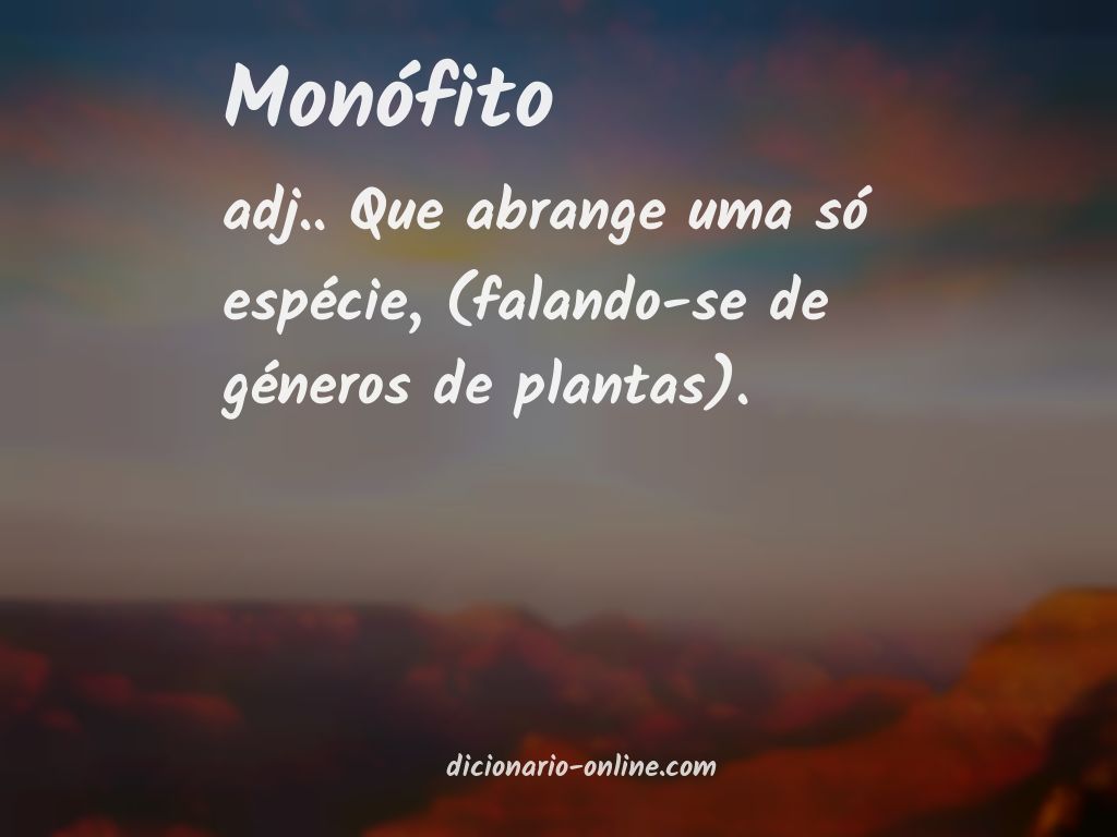 Significado de monófito