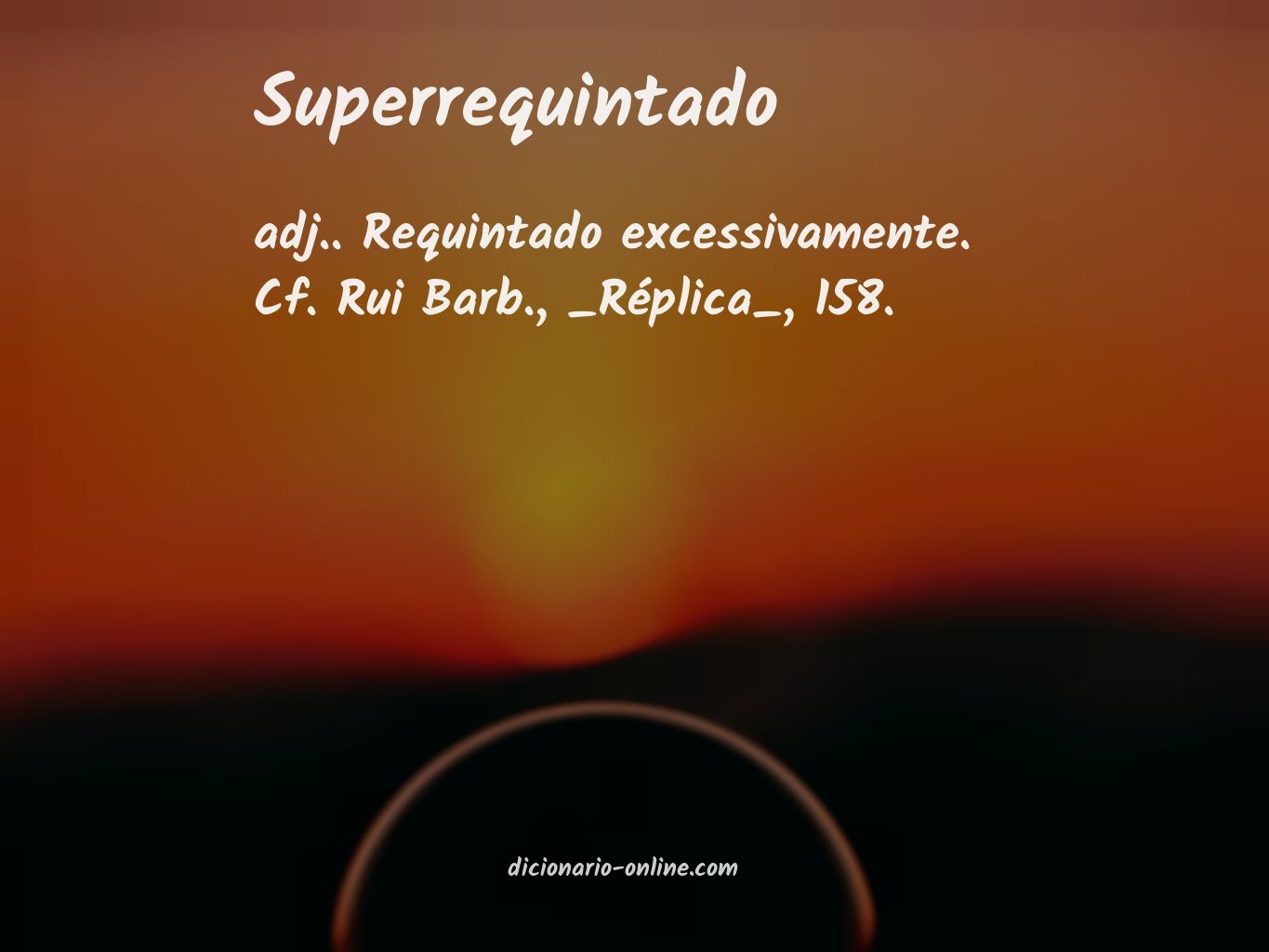 Significado de superrequintado