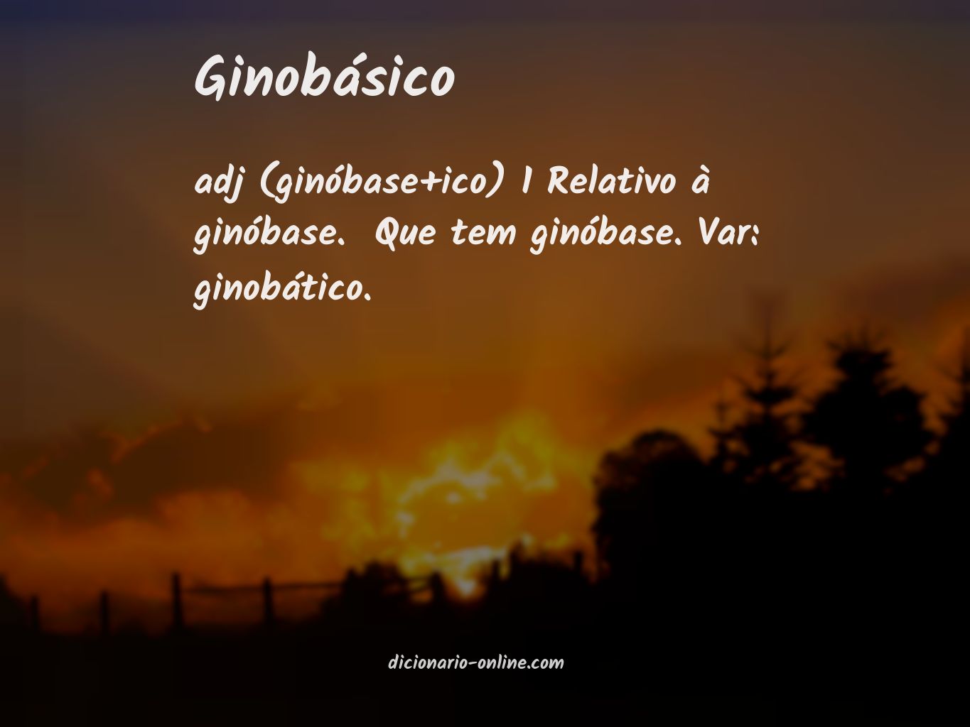 Significado de ginobásico