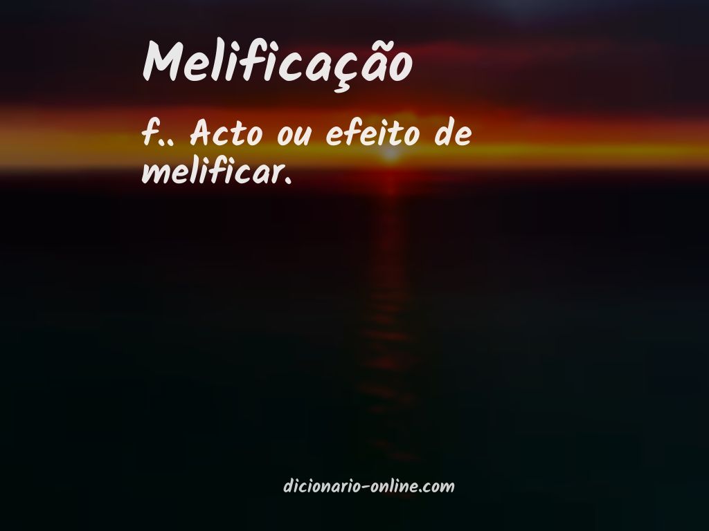 Significado de melificação