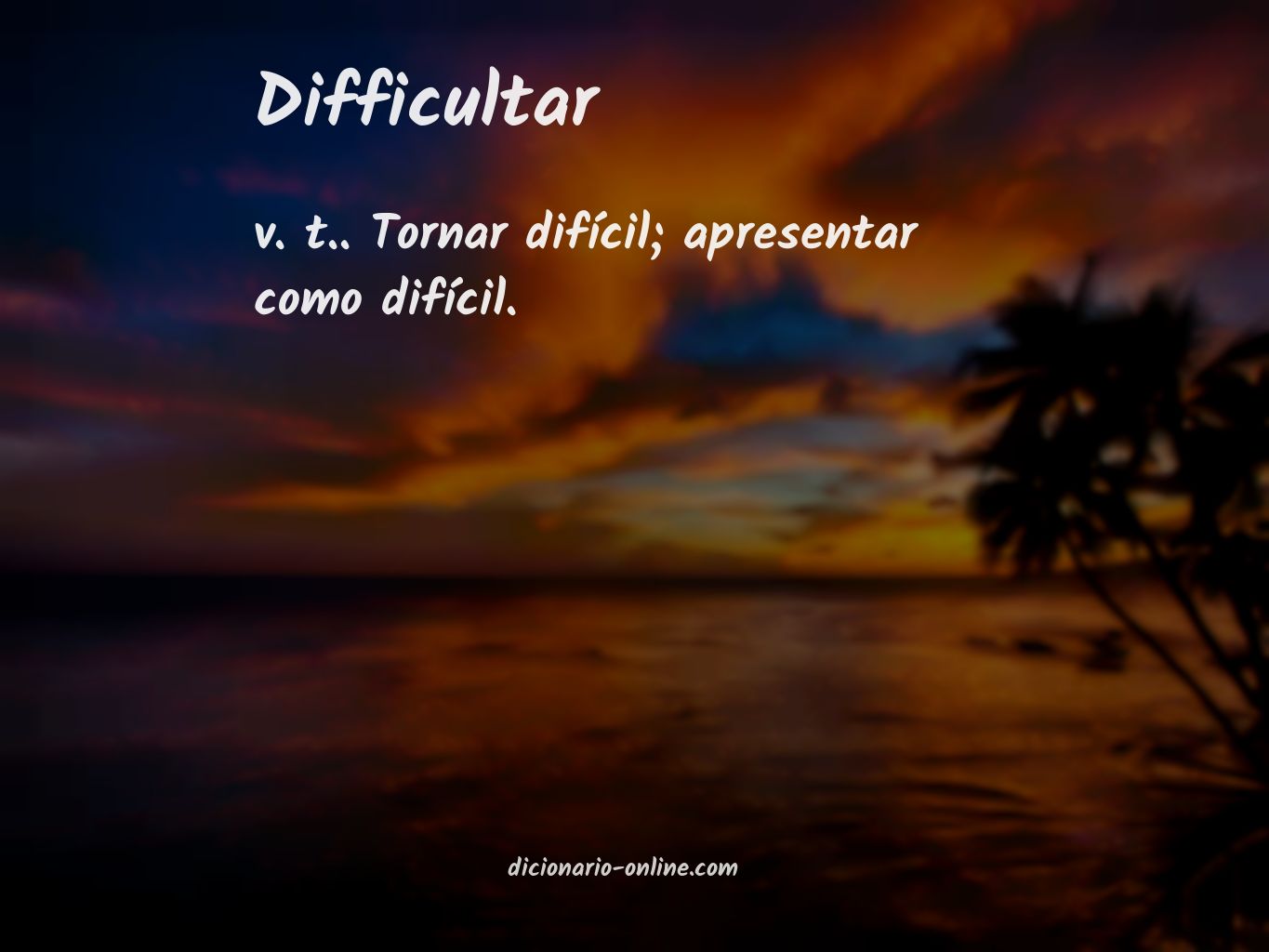 Significado de difficultar