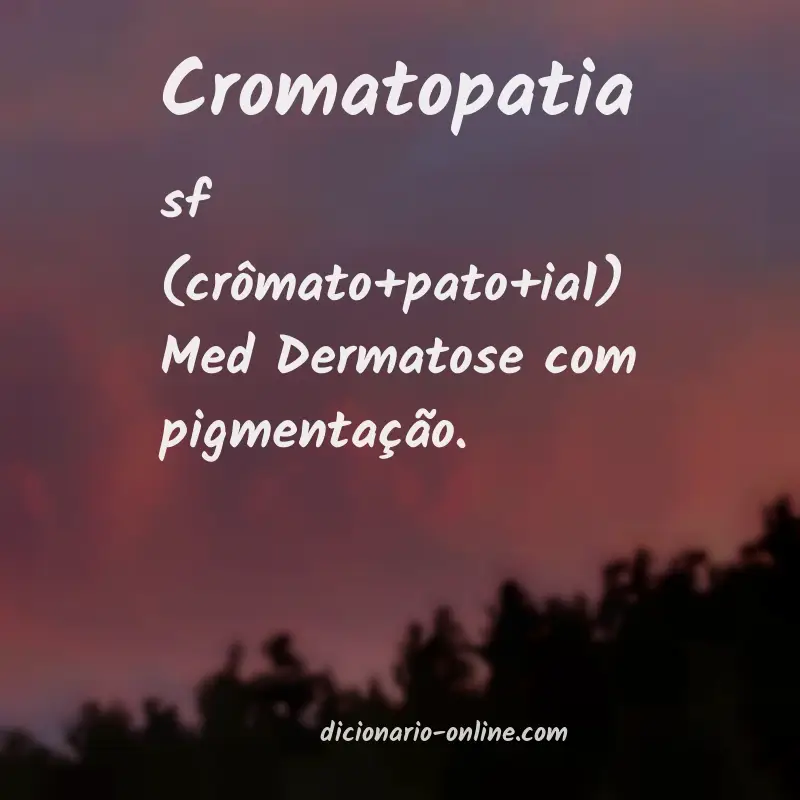 Significado de cromatopatia
