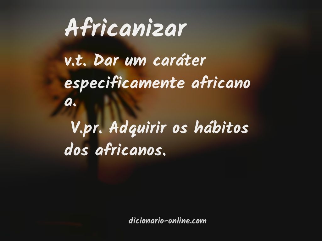 Significado de africanizar