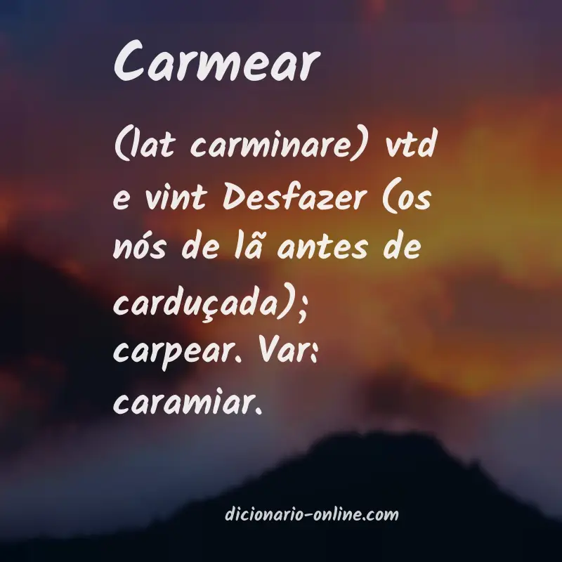 Significado de carmear