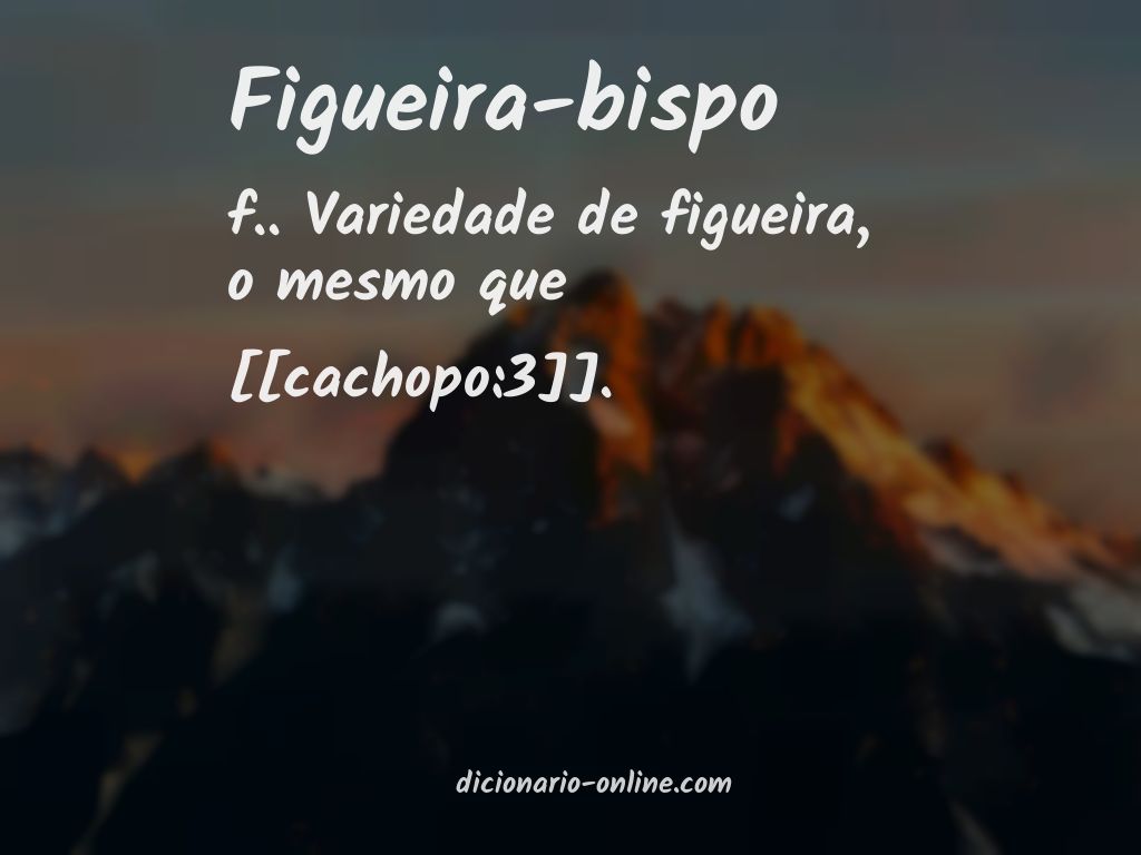 Significado de figueira-bispo