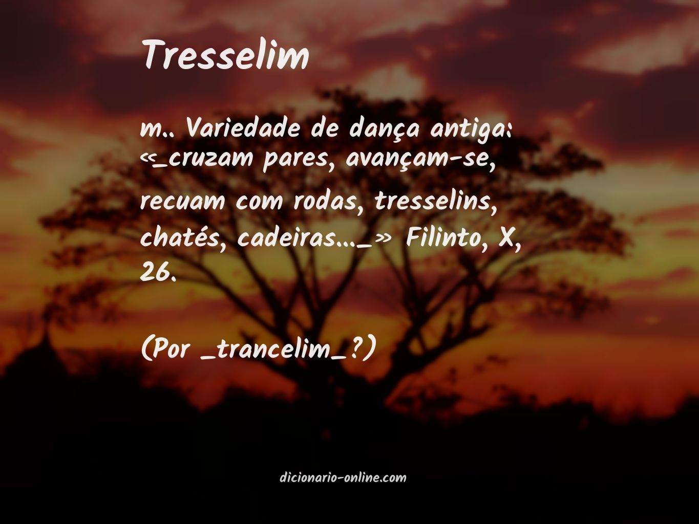 Significado de tresselim